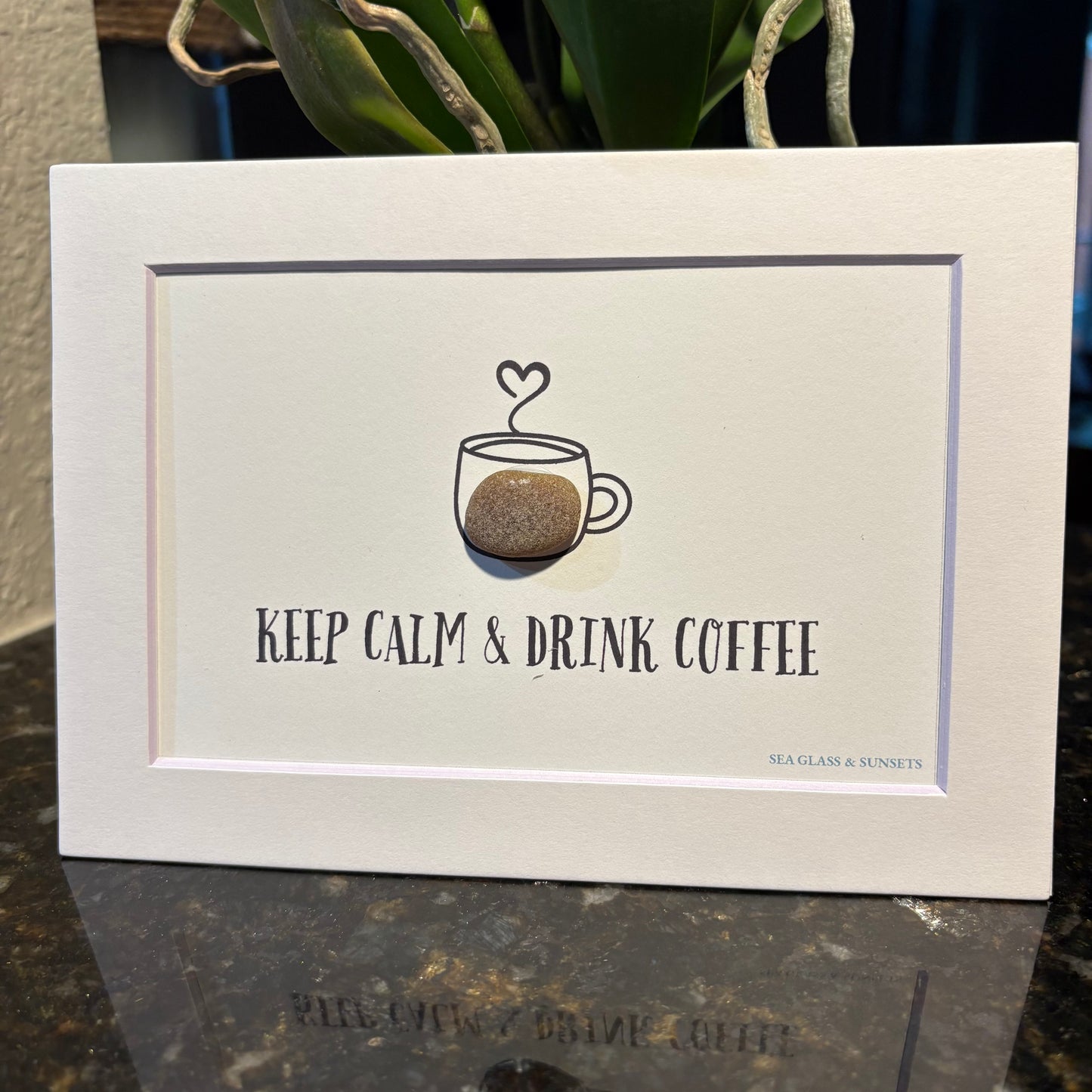 Keep Calm & Drink Coffee – Genuine Sea Glass Art