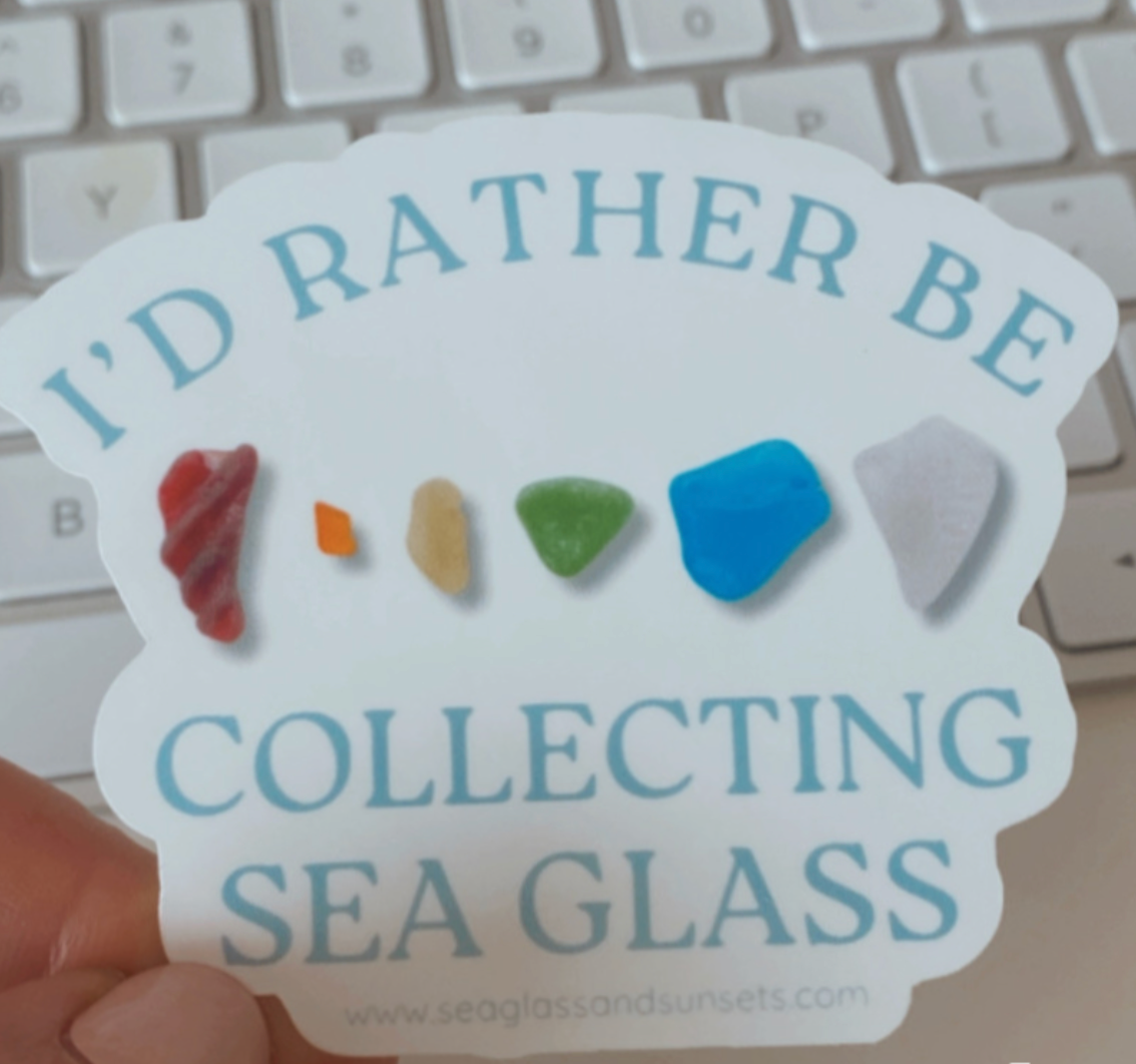 Sticker with sea glass design and text 'I'd Rather Be Collecting Sea Glass' rare colors